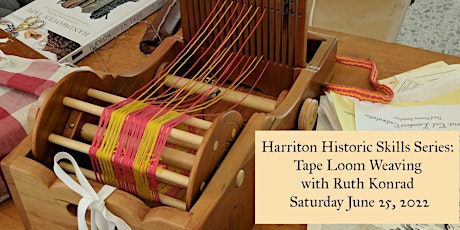 Harriton Historic Skills Series - Tape Loom Weaving with Ruth Konrad
