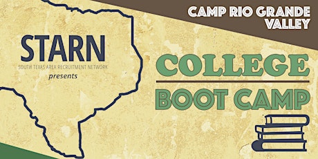 STARN College Boot Camp (2022) Camp RGV tickets