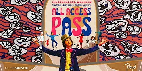Independence Weekend - All Access Pass tickets