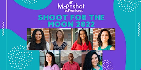 Moonshot's Shoot For The Moon - Online Launch Event! tickets