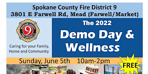 Fire 9 Annual Demo Day & Wellness Fair - FREE family-oriented event!