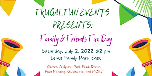 Frugal Fun Events: Family & Friends Fun Day primary image