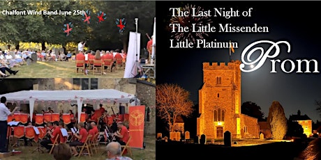 The Last Night of the Little Missenden Little Prom: Chalfont Wind Band tickets