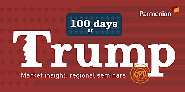 Investment Seminar: 100 days of Trump - Stamford
