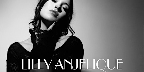 LILLY ANJELIQUE - Live at The Viper Room tickets
