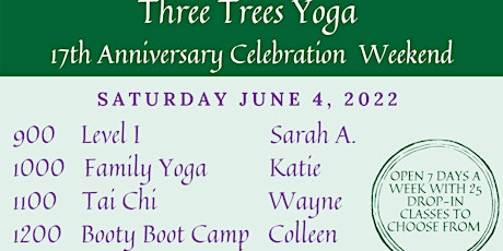 Three Trees Yoga Anniversary Weekend Celebration tickets