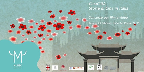 “CINACITTA'”. STORIE DI CINA IN ITALIA - Concorso per film e video