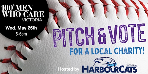 100 Men Who Care Victoria:  Event #13 sponsored by the HarbourCats!