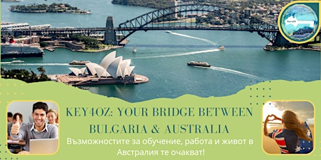 Key4OZ: Your Bridge between Bulgaria and Australia 2022 tickets