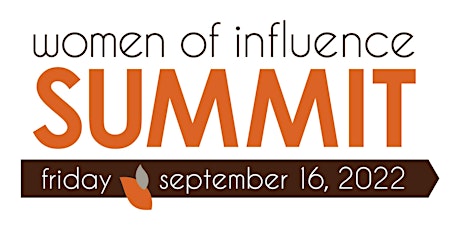 2022 Women of Influence Summit