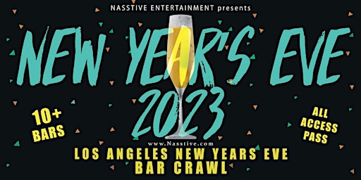 New Years Eve 2023 Los Angeles NYE Bar Crawl - All Access Pass