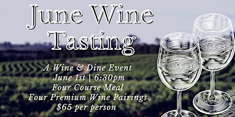 June Wine Dinner tickets
