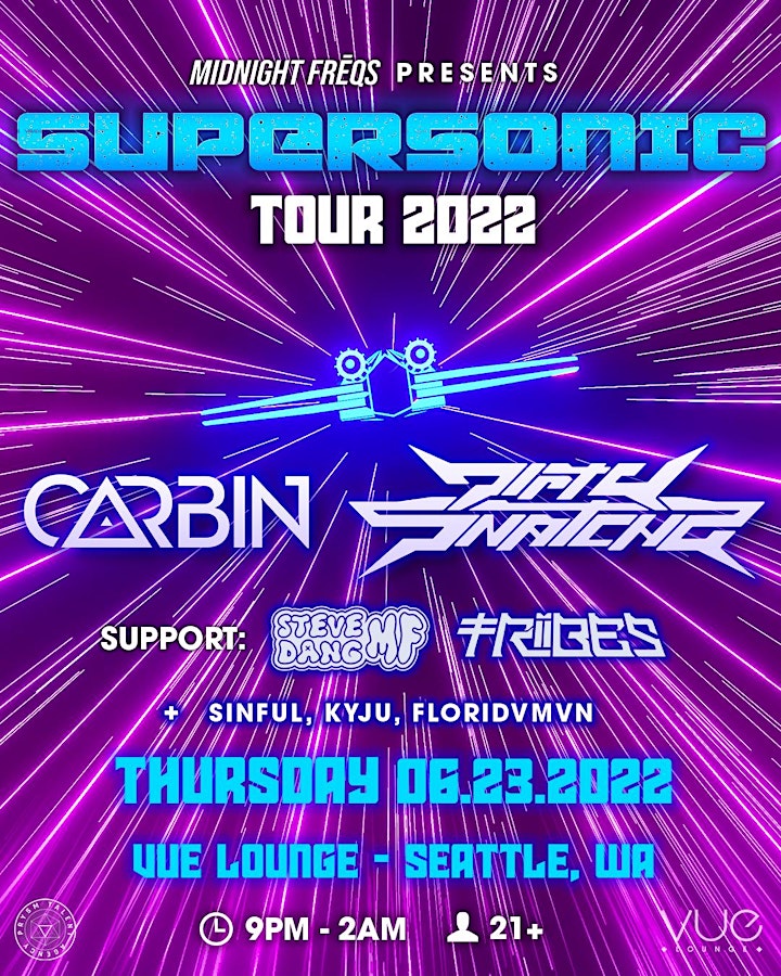 Carbin + DirtySnatcha's Supersonic Tour | BASS FREQS | 6/23 at Vue Lounge image