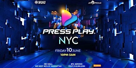 PRESS PLAY NYC - A Diverse Musical Experience w/ DJ Private Ryan &  Friends tickets