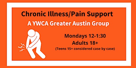 Chronic Illness/Pain Support (VIRTUAL) - YWCA Greater Austin Group tickets