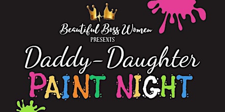 Daddy-Daughter Paint Night tickets