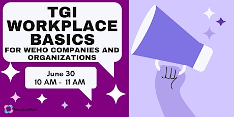 TGI Workplace Basics for West Hollywood Organizations | June 30 tickets