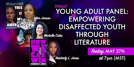 Virtual YA Panel: Empowering Disaffected Youth Through Literature tickets