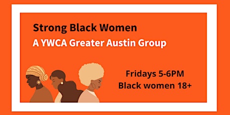 Black Women Support Group - YWCA Greater Austin tickets