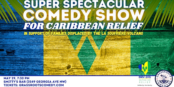 Super Spectacular Comedy Show for Caribbean Relief