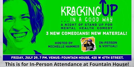 Kracking UP: A Night of Stand Up for Mental Health Comedy (In-Person) tickets