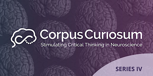 Corpus Curiosum Lecture Series  IV