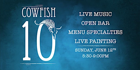 Cowfish 10th Anniversary Party tickets
