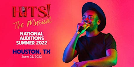 Hits! Auditions - Houston, TX tickets