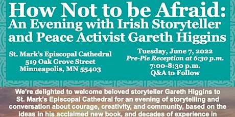 How NOT to be Afraid: an evening with Irish storyteller Gareth Higgins tickets