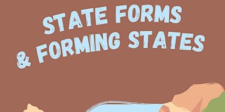 State Forms and Forming States tickets