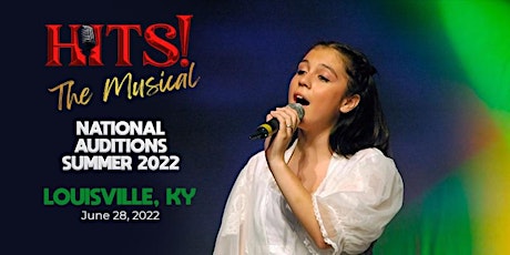 Hits! Auditions - Louisville, KY tickets