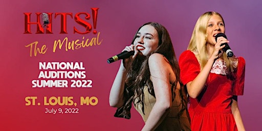 Hits! Auditions - St. Louis, MO