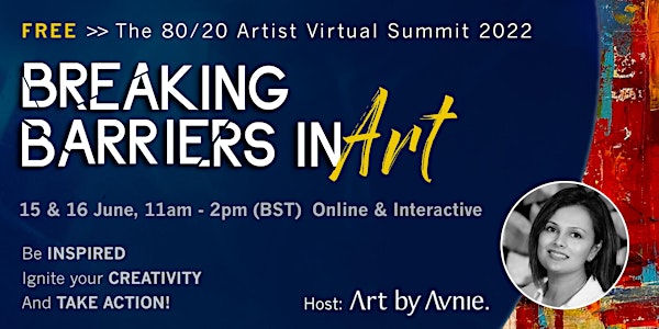 Breaking Barriers in Art: The 80/20  Artist Virtual Summit