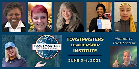 Toastmasters Leadership Institute-Moments That Matter tickets