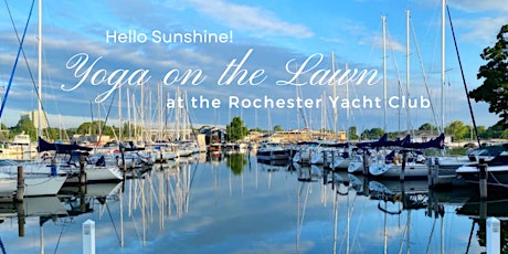 Yoga on the Lawn at the Rochester Yacht Club tickets
