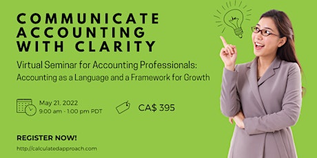 FOR ACCOUNTING PROFESSIONALS: Accounting as Language & Framework for Growth tickets
