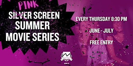 Movie Night at Moxy | Pink Screen Summer Movie Series | @Moxy Austin | FREE tickets
