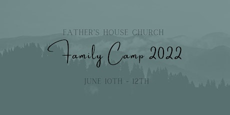 Family Camp 2022 tickets
