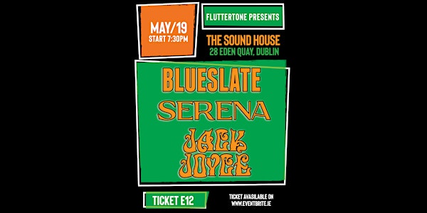 Blueslate // Serena // Jack Joyce and the Beanstalks