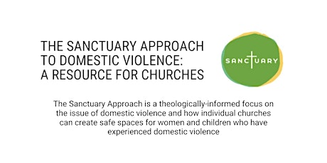 The SANCTUARY Approach to Domestic Violence - A Resource for Churches tickets