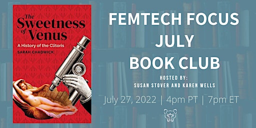 FemTech Focus Book Club - The Sweetness of Venus by Sarah Chadwick primary image