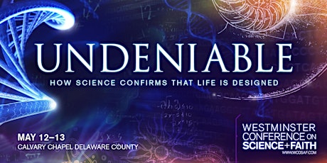 Undeniable: How Science Confirms that Life Is Designed primary image