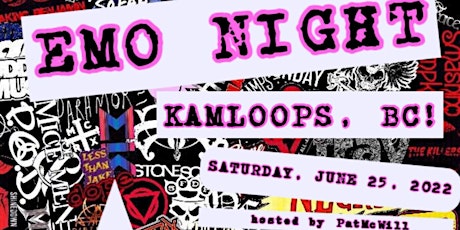 EMO NIGHT IN KAMLOOPS tickets