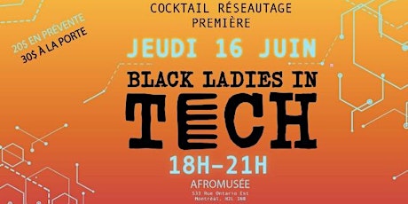 Cocktail réseautage organisé par 'Black Ladies in Tech' / Networking Event tickets