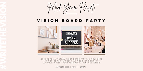 Mid-year Reset Vision Board Party!