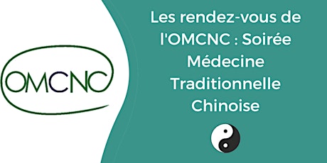 Soirée Médecine Traditionnelle Chinoise billets