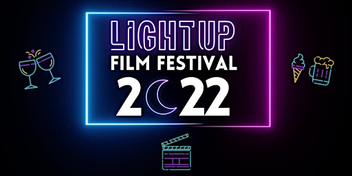 LIGHT UP FILM FESTIVAL 2022