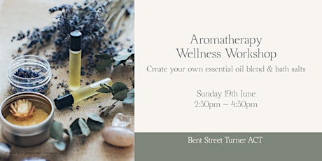 Aromatherapy Workshop - create an essential oil blend and bath salts tickets