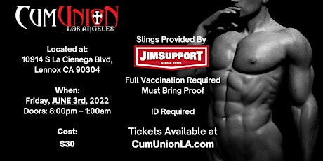 CumUnion LAX June 3rd @ 8PM tickets