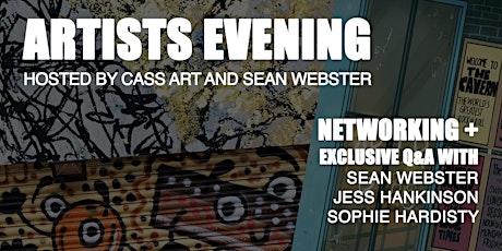 ARTISTS EVENING - Hosted by Cass Art & Sean Webster tickets